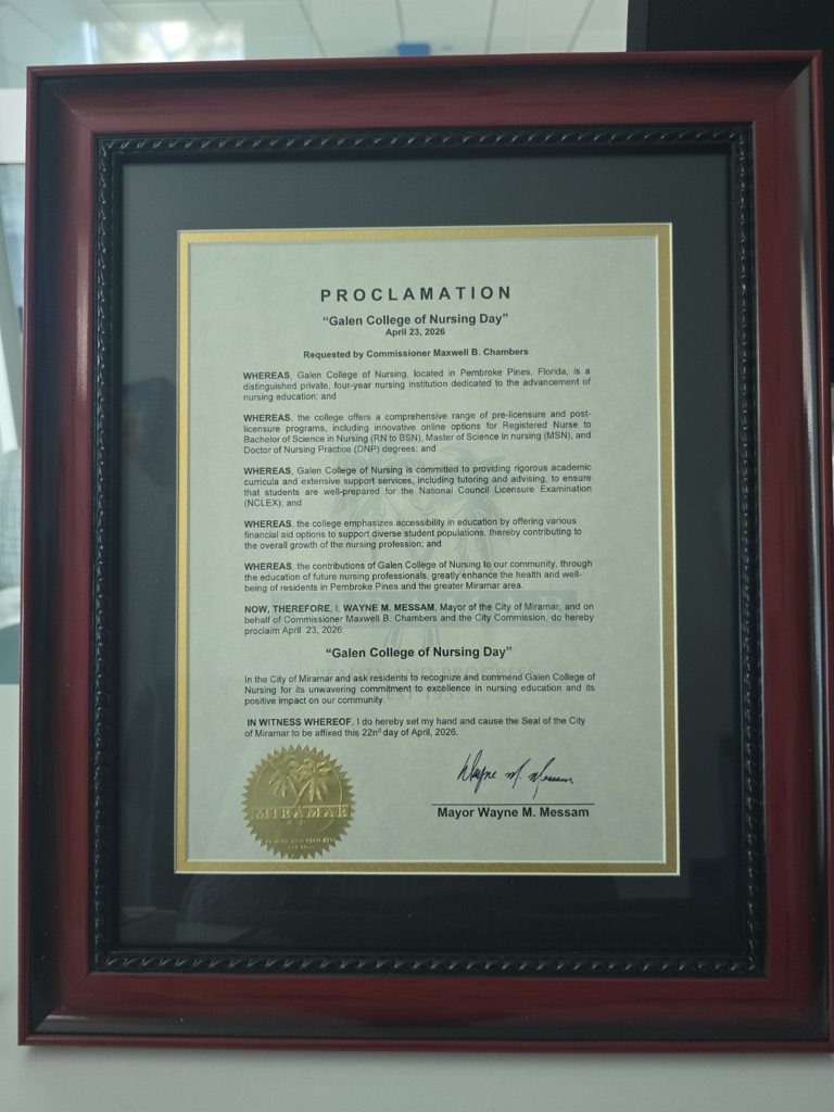 Framed proclamation from the City of Miramar recognizing “Galen College of Nursing Day” on April 23, 2026. The document includes multiple “WHEREAS” statements highlighting the college’s contributions to nursing education and community health, and is signed by Mayor Wayne M. Messam, with an official gold seal at the bottom.
