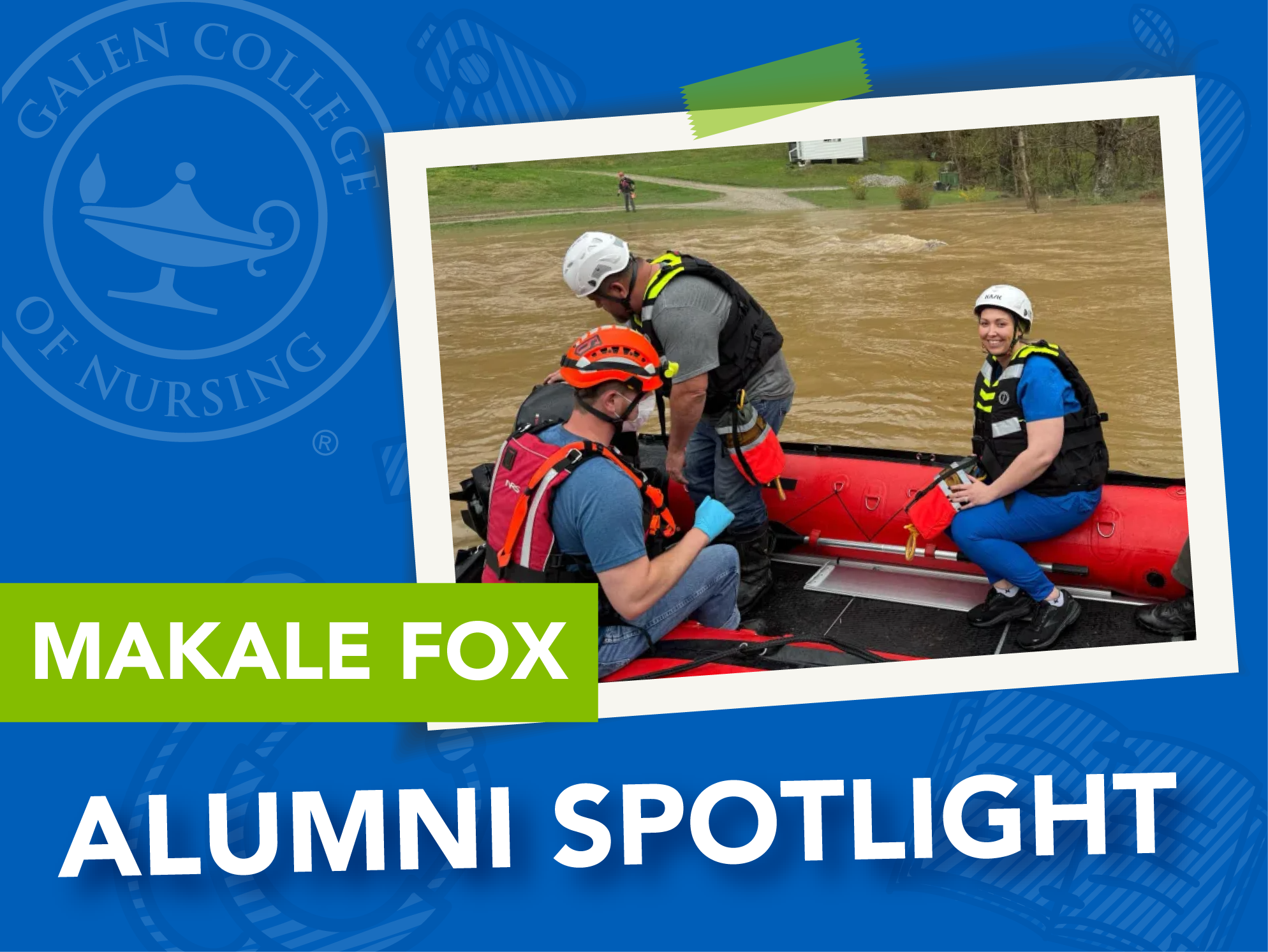 Nurse Makale Fox on a rescue boat in flood waters with other rescue personal. "Alumni Spotlight: Makale Fox" is the text overlayed on the image