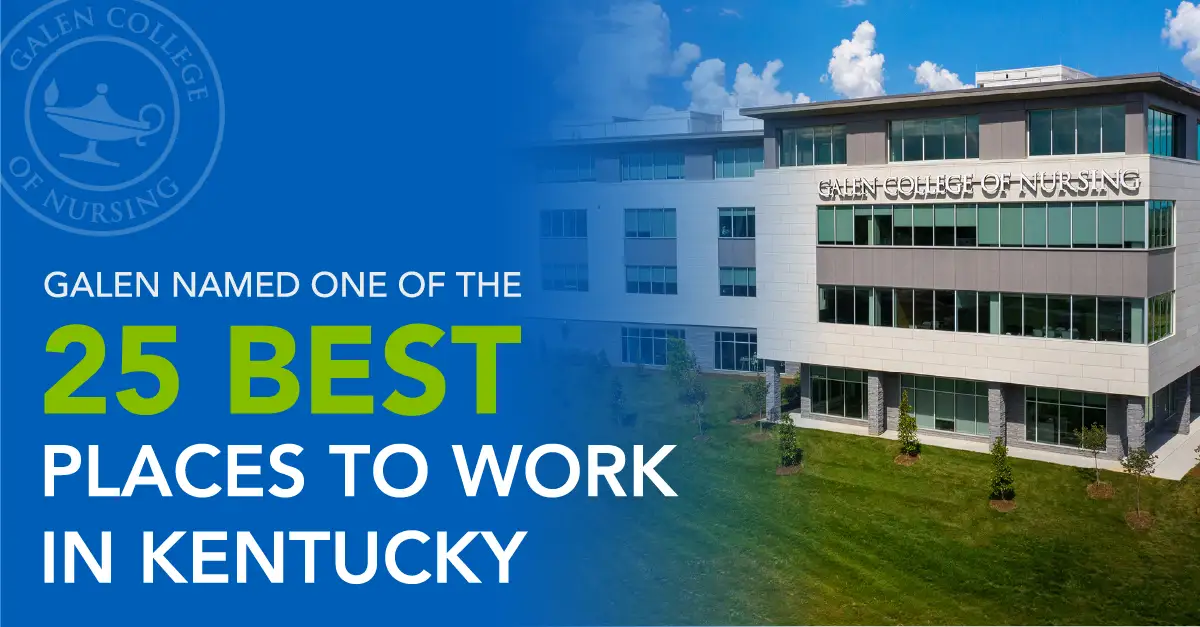 Image of Galen College's Louisville campus building with a blue gradient overlay that says "Galen Named one of the 25 Best Places to Work in Kentucky"